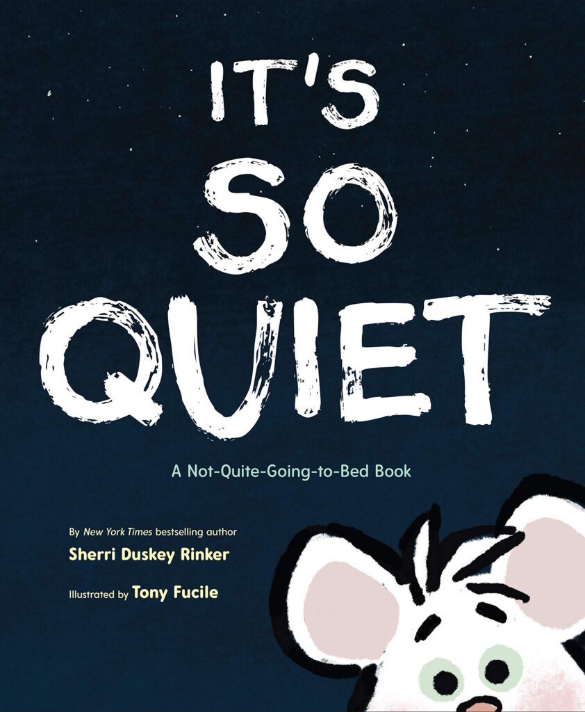 Its So Quiet