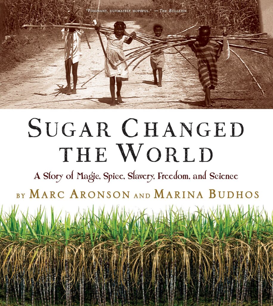 Sugar Changed The World 2