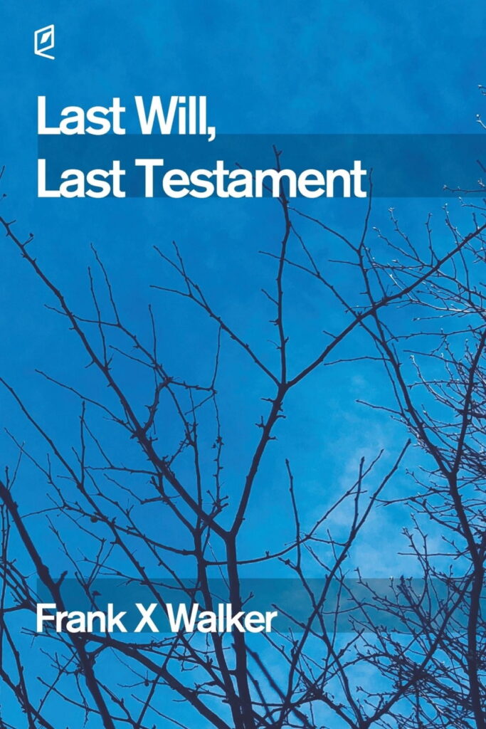 Last Will Last Testament