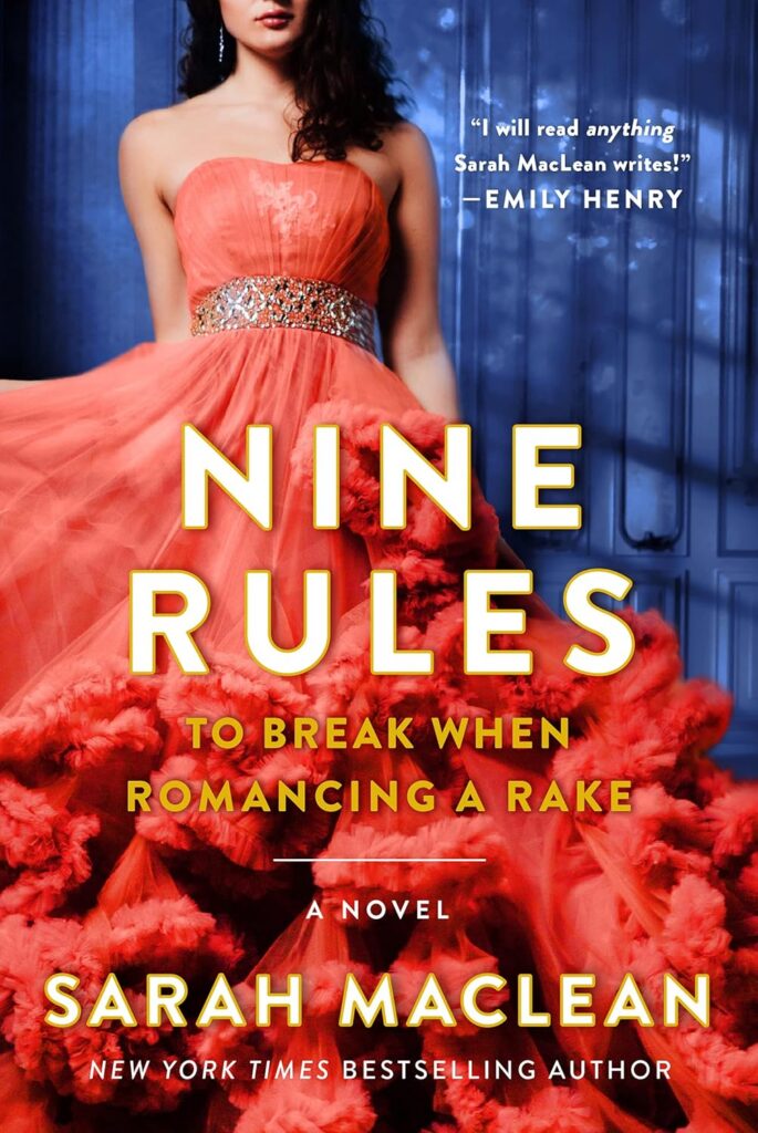 Nine Rules To Break When Romancing A Rake