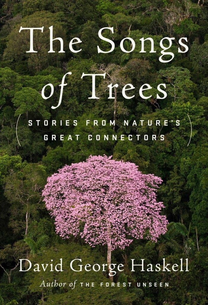 The Songs Of Trees